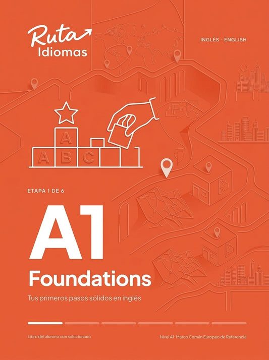 Inglés A1 Foundations: libro para empezar desde cero