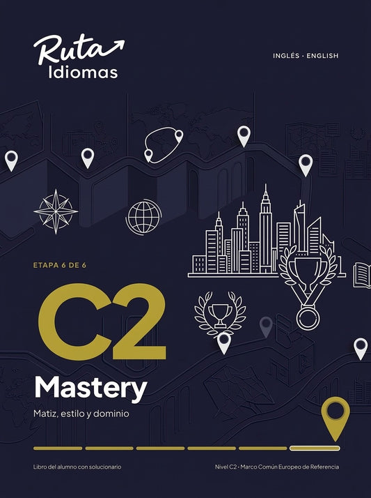 Inglés C2 Mastery: libro de nivel maestría